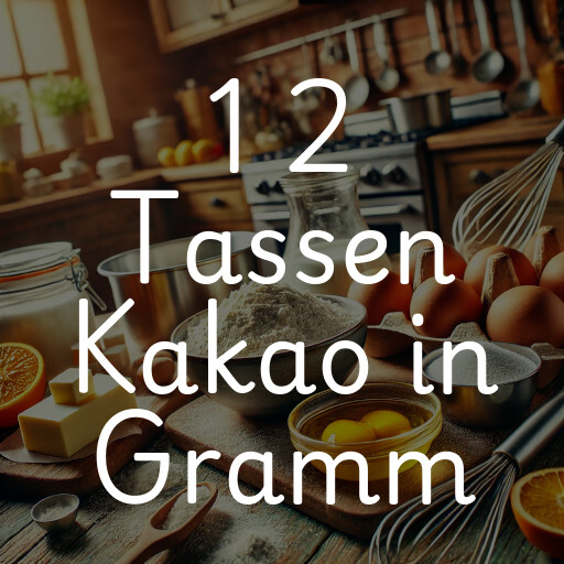 1 2 Tassen Kakao in Gramm